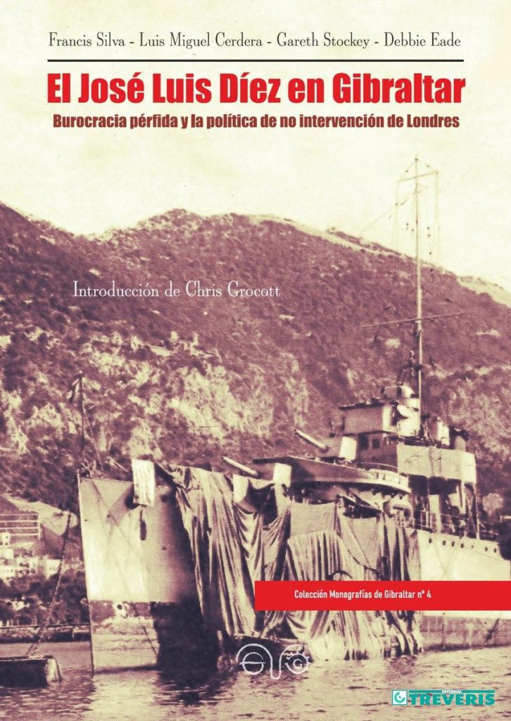 Portada libro 'El José Luis Díez en Gibraltar. Burocracia pérfida y la política de no intervención de Londres'